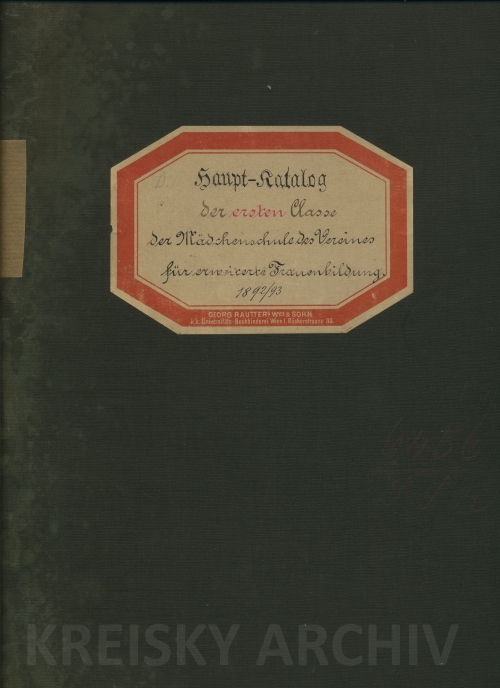 Hauptkatalog der ersten Klasse der Mädchenschule des Vereins für erweiterte Frauenbildung 1892/93.